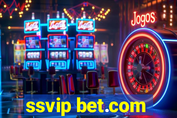 ssvip bet.com